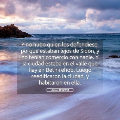 Picture 05 - Jueces 18:28 RVA - Y no hubo quien los defendiese, porque estaban - Bible Verse Picture