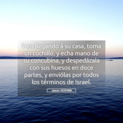 Picture 05 - Jueces 19:29 RVA - Y en llegando á su casa, toma un cuchillo, y - Bible Verse Picture