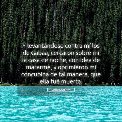 Picture 05 - Jueces 20:5 RVA - Y levantándose contra mí los de Gabaa, cercaron - Bible Verse Picture