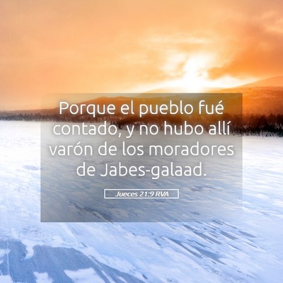 Picture 05 - Jueces 21:9 RVA - Porque el pueblo fué contado, y no hubo allí - Bible Verse Picture