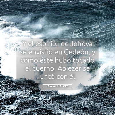 Picture 05 - Jueces 6:34 RVA - Y el espíritu de Jehová se envistió en - Bible Verse Picture