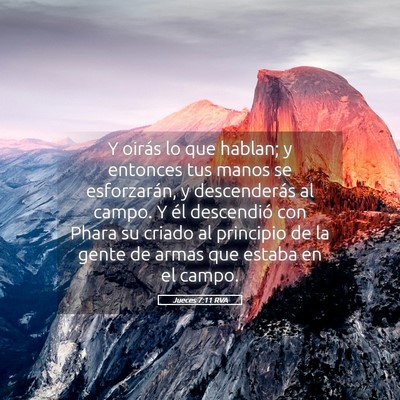 Picture 05 - Jueces 7:11 RVA - Y oirás lo que hablan; y entonces tus manos se - Bible Verse Picture