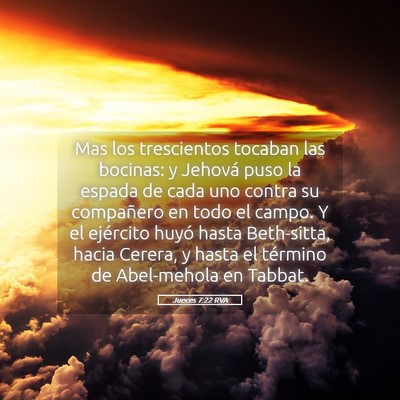 Picture 05 - Jueces 7:22 RVA - Mas los trescientos tocaban las bocinas: y - Bible Verse Picture
