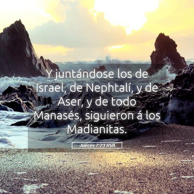 Picture 05 - Jueces 7:23 RVA - Y juntándose los de Israel, de Nephtalí, y de - Bible Verse Picture