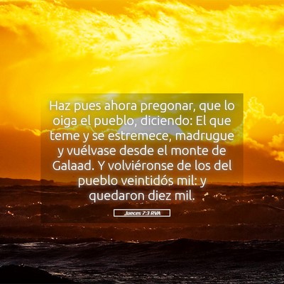 Picture 05 - Jueces 7:3 RVA - Haz pues ahora pregonar, que lo oiga el pueblo, - Bible Verse Picture