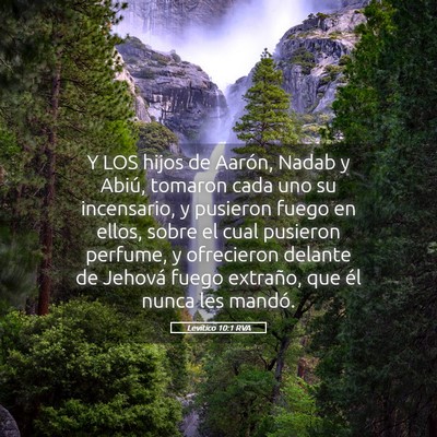 Picture 05 - Levítico 10:1 RVA - Y LOS hijos de Aarón, Nadab y Abiú, tomaron - Bible Verse Picture