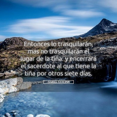Picture 05 - Levítico 13:33 RVA - Entonces lo trasquilarán, mas no trasquilarán - Bible Verse Picture