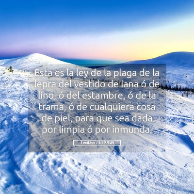 Picture 05 - Levítico 13:59 RVA - Esta es la ley de la plaga de la lepra del - Bible Verse Picture