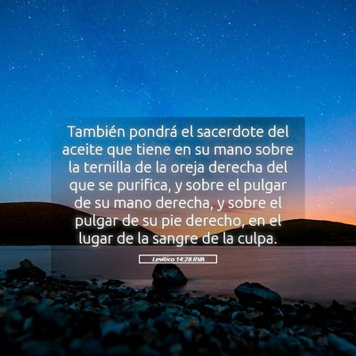 Picture 05 - Levítico 14:28 RVA - También pondrá el sacerdote del aceite que - Bible Verse Picture