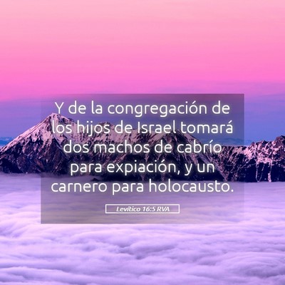 Picture 05 - Levítico 16:5 RVA - Y de la congregación de los hijos de Israel - Bible Verse Picture