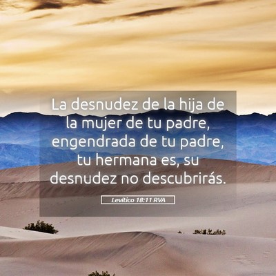 Picture 05 - Levítico 18:11 RVA - La desnudez de la hija de la mujer de tu padre, - Bible Verse Picture
