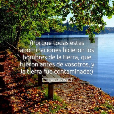 Picture 05 - Levítico 18:27 RVA - (Porque todas estas abominaciones hicieron los - Bible Verse Picture