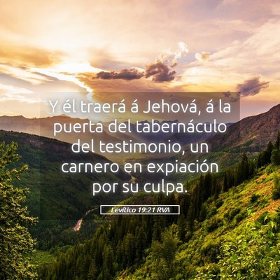 Picture 05 - Levítico 19:21 RVA - Y él traerá á Jehová, á la puerta del - Bible Verse Picture