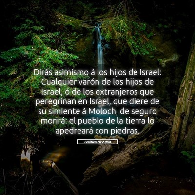 Picture 05 - Levítico 20:2 RVA - Dirás asimismo á los hijos de Israel: Cualquier - Bible Verse Picture