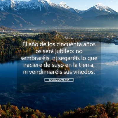 Picture 05 - Levítico 25:11 RVA - El año de los cincuenta años os será jubileo: - Bible Verse Picture
