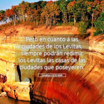 Picture 05 - Levítico 25:32 RVA - Pero en cuanto á las ciudades de los Levitas, - Bible Verse Picture