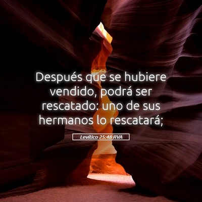 Picture 05 - Levítico 25:48 RVA - Después que se hubiere vendido, podrá ser - Bible Verse Picture