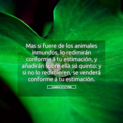 Picture 05 - Levítico 27:27 RVA - Mas si fuere de los animales inmundos, lo - Bible Verse Picture