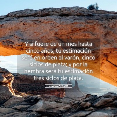 Picture 05 - Levítico 27:6 RVA - Y si fuere de un mes hasta cinco años, tu - Bible Verse Picture