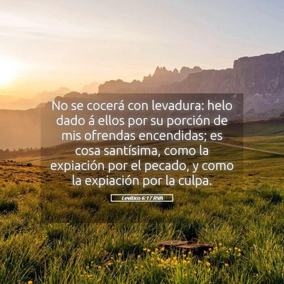 Picture 05 - Levítico 6:17 RVA - No se cocerá con levadura: helo dado á ellos - Bible Verse Picture