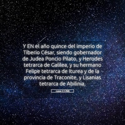 Picture 05 - Lucas 3:1 RVA - Y EN el año quince del imperio de Tiberio - Bible Verse Picture