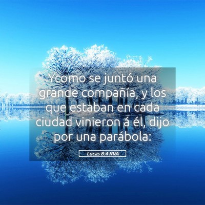 Picture 05 - Lucas 8:4 RVA - Ycomo se juntó una grande compañía, y los que - Bible Verse Picture