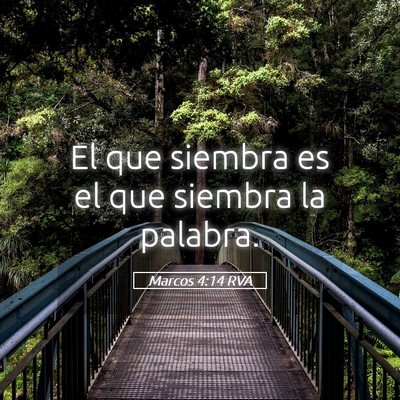 Picture 05 - Marcos 4:14 RVA - El que siembra es el que siembra la - Bible Verse Picture