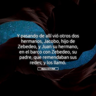 Picture 05 - Mateo 4:21 RVA - Y pasando de allí vió otros dos hermanos, - Bible Verse Picture