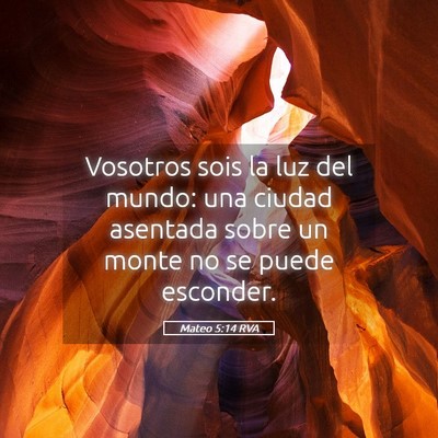 Picture 05 - Mateo 5:14 RVA - Vosotros sois la luz del mundo: una ciudad - Bible Verse Picture