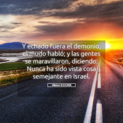 Picture 05 - Mateo 9:33 RVA - Y echado fuera el demonio, el mudo habló; y las - Bible Verse Picture