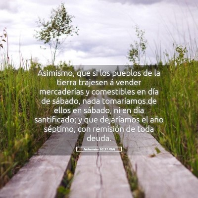 Picture 05 - Nehemías 10:31 RVA - Asimismo, que si los pueblos de la tierra - Bible Verse Picture