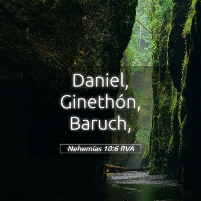 Picture 05 - Nehemías 10:6 RVA - Daniel, Ginethón, - Bible Verse Picture