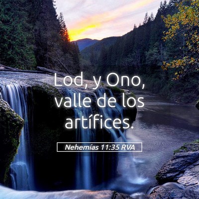 Picture 05 - Nehemías 11:35 RVA - Lod, y Ono, valle de los - Bible Verse Picture