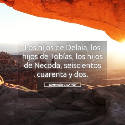 Picture 05 - Nehemías 7:62 RVA - Los hijos de Delaía, los hijos de Tobías, los - Bible Verse Picture