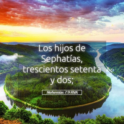 Picture 05 - Nehemías 7:9 RVA - Los hijos de Sephatías, trescientos setenta y - Bible Verse Picture