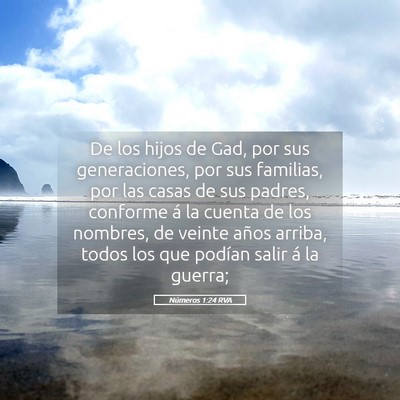 Picture 05 - Números 1:24 RVA - De los hijos de Gad, por sus generaciones, por - Bible Verse Picture