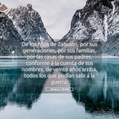 Picture 05 - Números 1:30 RVA - De los hijos de Zabulón, por sus generaciones, - Bible Verse Picture