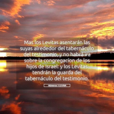 Picture 05 - Números 1:53 RVA - Mas los Levitas asentarán las suyas alrededor - Bible Verse Picture