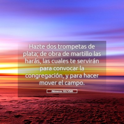 Picture 05 - Números 10:2 RVA - Hazte dos trompetas de plata; de obra de martillo - Bible Verse Picture