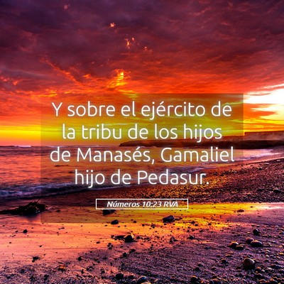 Picture 05 - Números 10:23 RVA - Y sobre el ejército de la tribu de los hijos de - Bible Verse Picture