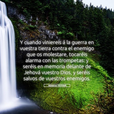 Picture 05 - Números 10:9 RVA - Y cuando viniereis á la guerra en vuestra tierra - Bible Verse Picture