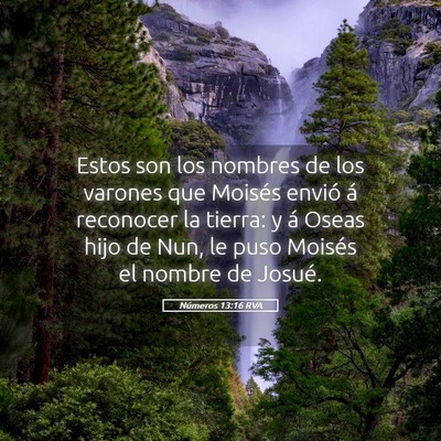 Picture 05 - Números 13:16 RVA - Estos son los nombres de los varones que Moisés - Bible Verse Picture