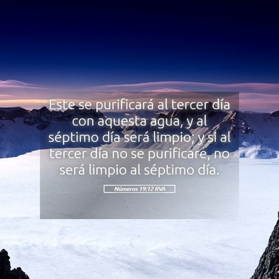 Picture 05 - Números 19:12 RVA - Este se purificará al tercer día con aquesta - Bible Verse Picture