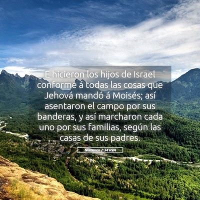 Picture 05 - Números 2:34 RVA - E hicieron los hijos de Israel conforme á todas - Bible Verse Picture