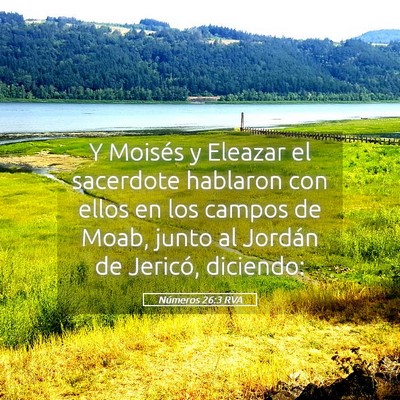 Picture 05 - Números 26:3 RVA - Y Moisés y Eleazar el sacerdote hablaron con - Bible Verse Picture