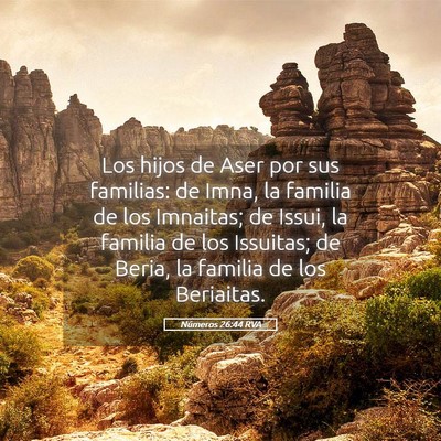 Picture 05 - Números 26:44 RVA - Los hijos de Aser por sus familias: de Imna, la - Bible Verse Picture