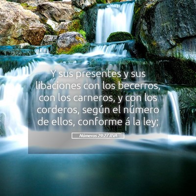 Picture 05 - Números 29:27 RVA - Y sus presentes y sus libaciones con los - Bible Verse Picture