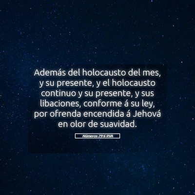 Picture 05 - Números 29:6 RVA - Además del holocausto del mes, y su presente, y - Bible Verse Picture