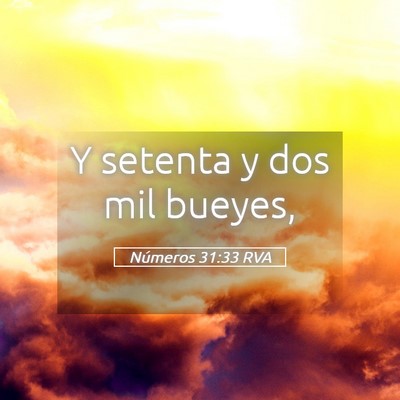 Picture 05 - Números 31:33 RVA - Y setenta y dos mil - Bible Verse Picture