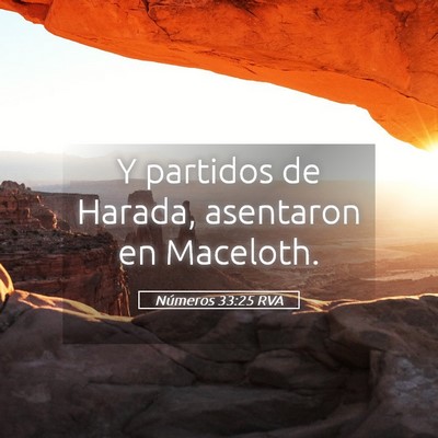 Picture 05 - Números 33:25 RVA - Y partidos de Harada, asentaron en - Bible Verse Picture